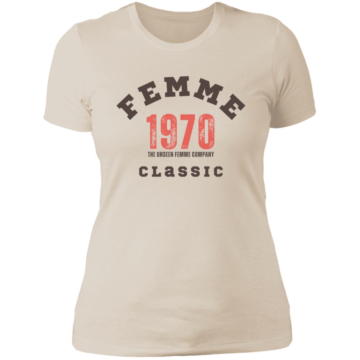 1970 CLASSIC FEMME T-Shirt