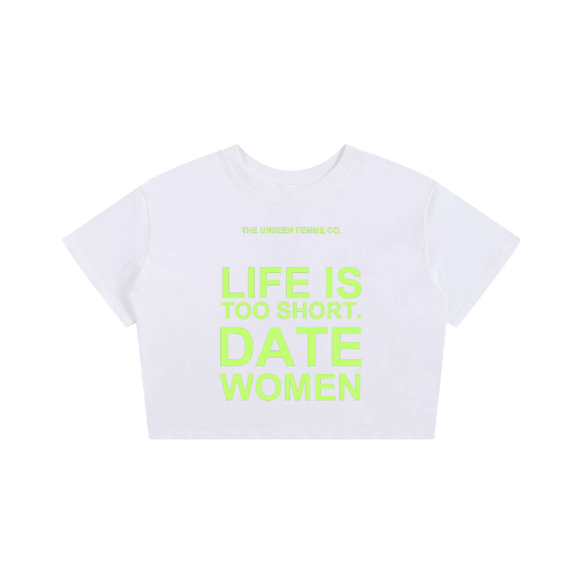 LIFE IS TOO SHORT DATE WOMEN Baby Tee T-Shirt