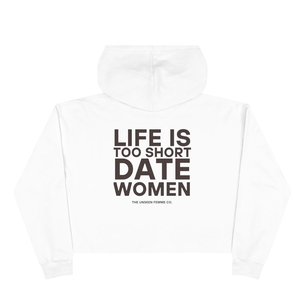 Life is Short Date Women Crop Hoodie - Trendy Women's Apparel
