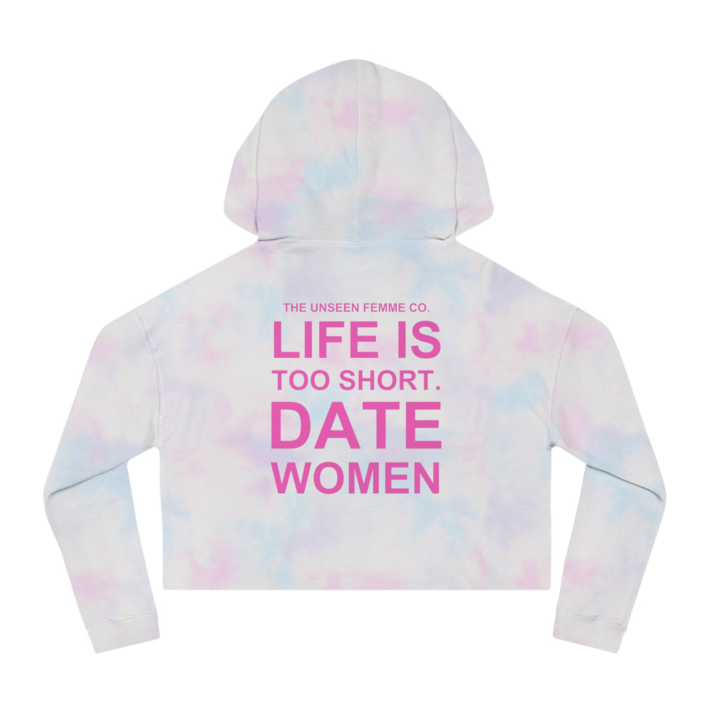 LIFE IS TOO SHORT Empowering Women's Cropped Hoodie - Celebrate Love and Identity, Perfect for LGBTQ+ Pride, Casual Wear, Gifts, Everyday Comfort