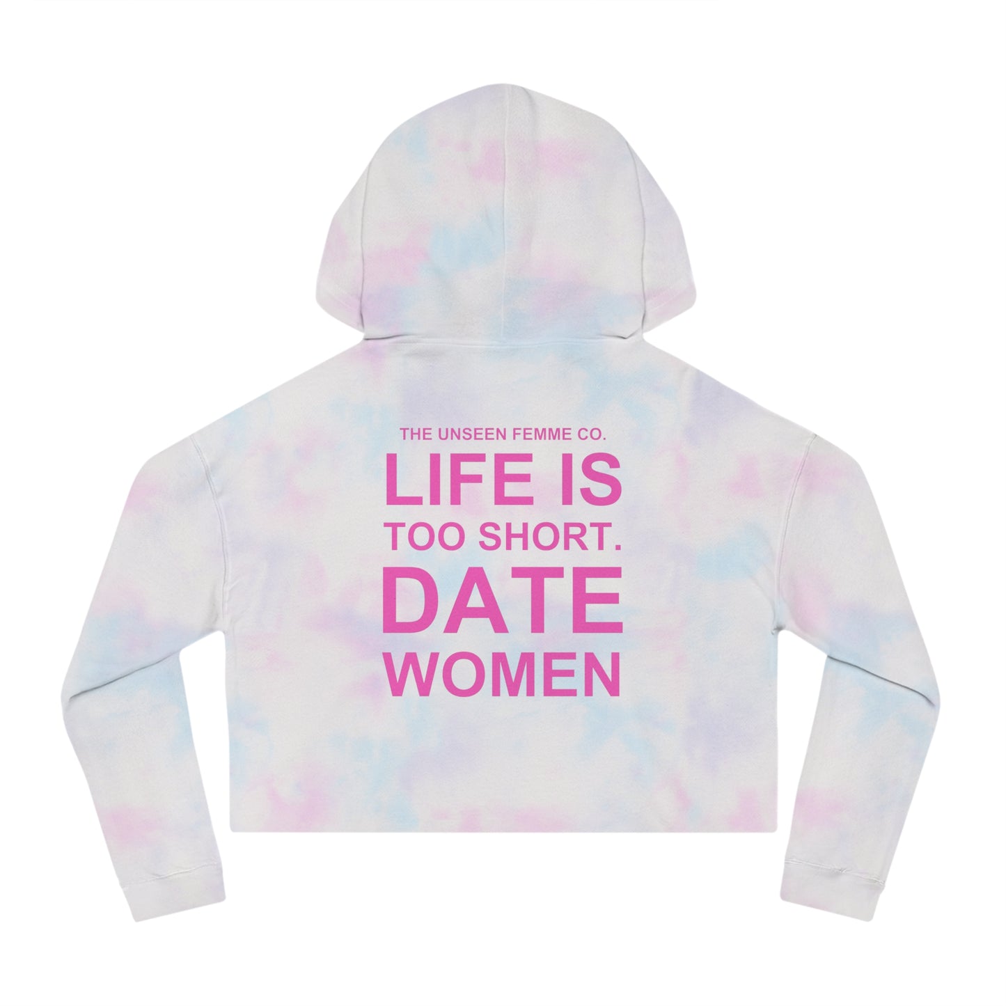 LIFE IS TOO SHORT Empowering Women's Cropped Hoodie - Celebrate Love and Identity, Perfect for LGBTQ+ Pride, Casual Wear, Gifts, Everyday Comfort