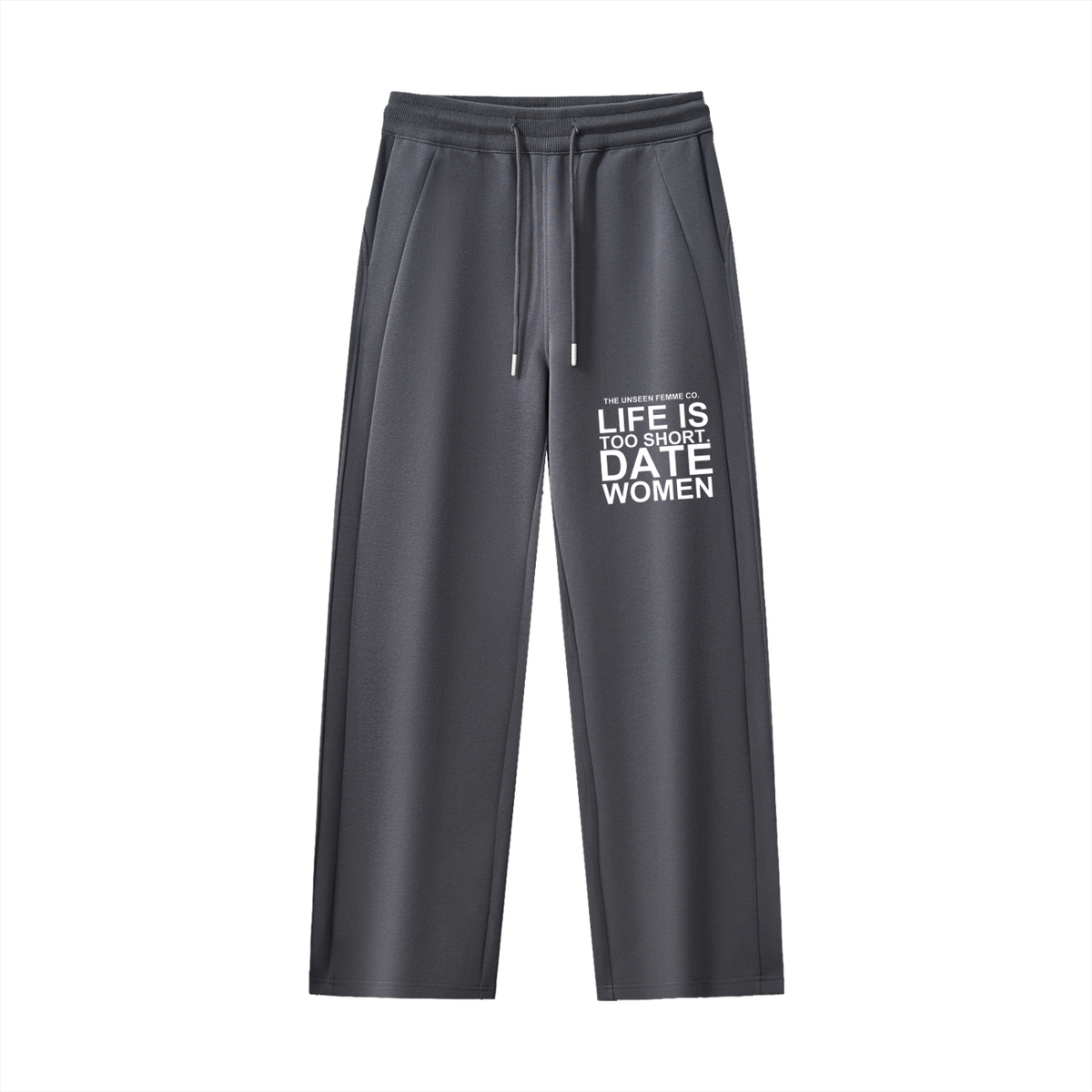 Life is Too Short Date Women Straight-Leg Sweatsuit