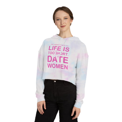 LIFE IS TOO SHORT Empowering Women's Cropped Hoodie - Celebrate Love and Identity, Perfect for LGBTQ+ Pride, Casual Wear, Gifts, Everyday Comfort