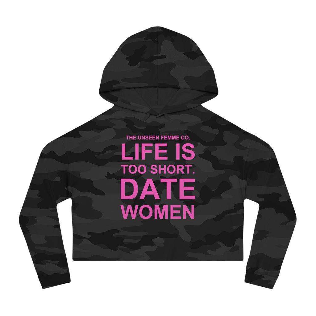 LIFE IS TOO SHORT Empowering Women's Cropped Hoodie - Celebrate Love and Identity, Perfect for LGBTQ+ Pride, Casual Wear, Gifts, Everyday Comfort