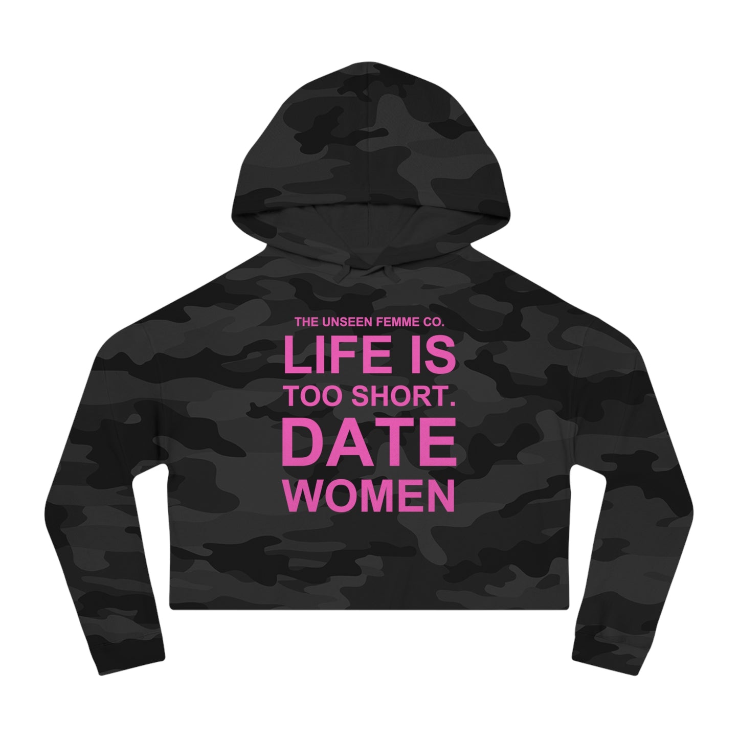 LIFE IS TOO SHORT Empowering Women's Cropped Hoodie - Celebrate Love and Identity, Perfect for LGBTQ+ Pride, Casual Wear, Gifts, Everyday Comfort