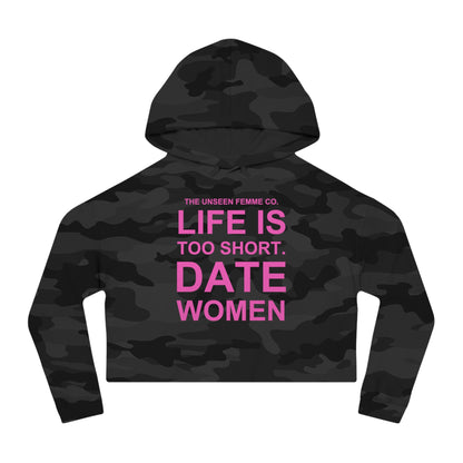 LIFE IS TOO SHORT Empowering Women's Cropped Hoodie - Celebrate Love and Identity, Perfect for LGBTQ+ Pride, Casual Wear, Gifts, Everyday Comfort