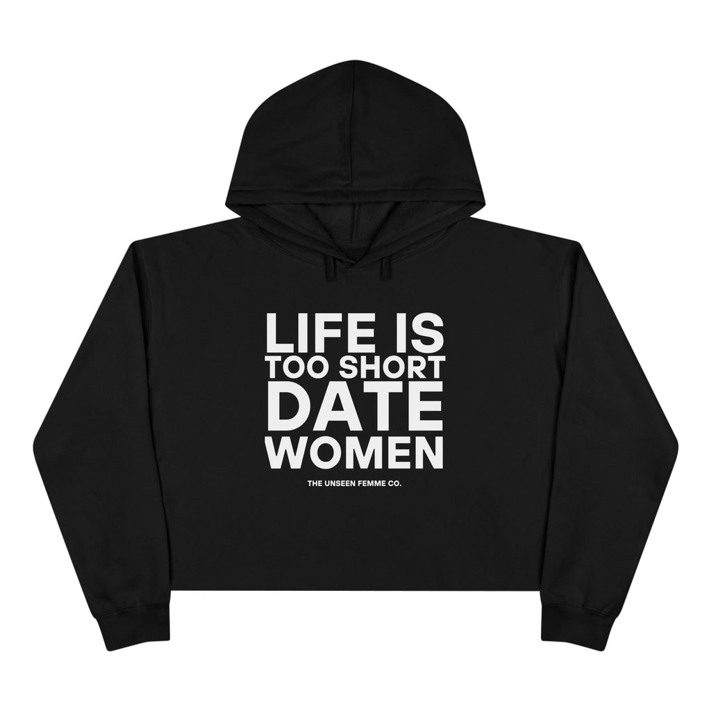 Life is Short Date Women Crop Hoodie - Trendy Women's Apparel