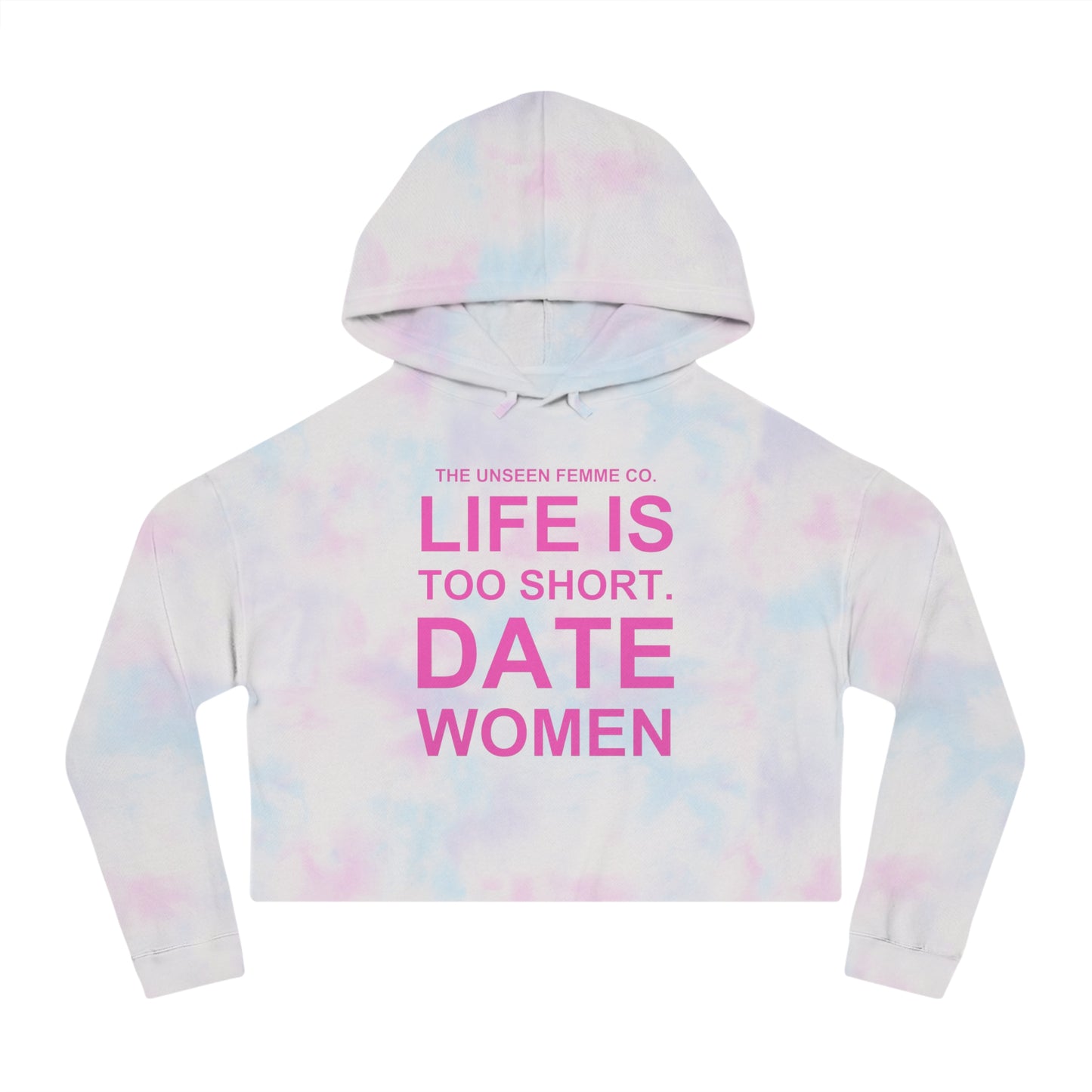LIFE IS TOO SHORT Empowering Women's Cropped Hoodie - Celebrate Love and Identity, Perfect for LGBTQ+ Pride, Casual Wear, Gifts, Everyday Comfort