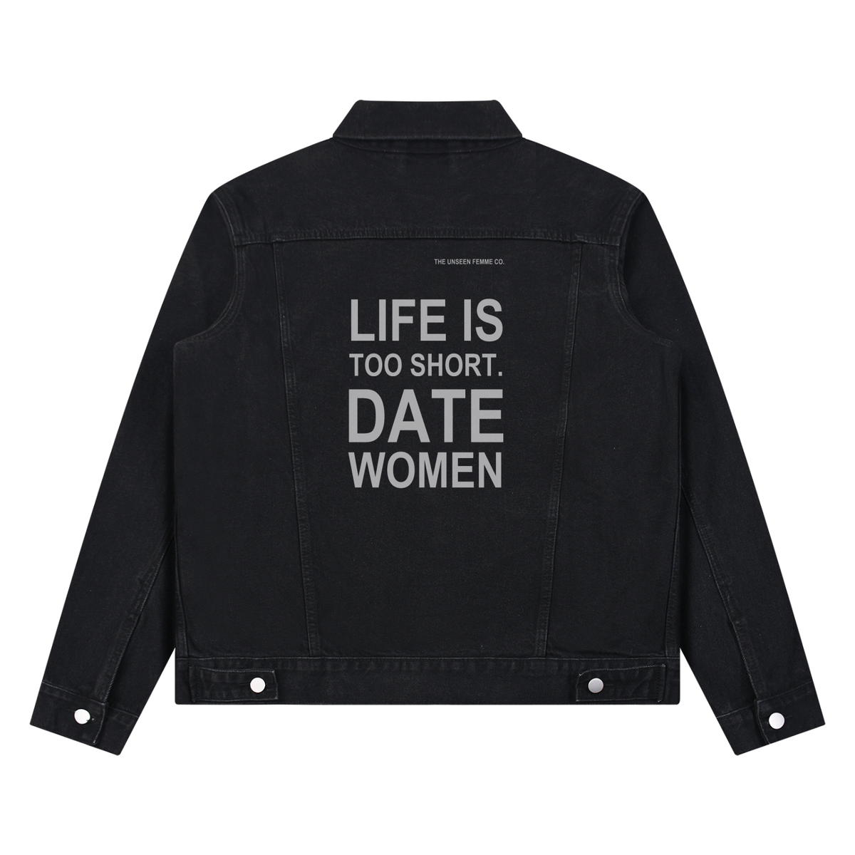 LIFE IS TOO SHORT DATE WOMEN Vintage Wash Jean Jacket