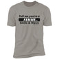 TELL ME! Short Sleeve T-Shirt
