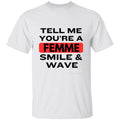 Tell Me!   5.3 oz. T-Shirt