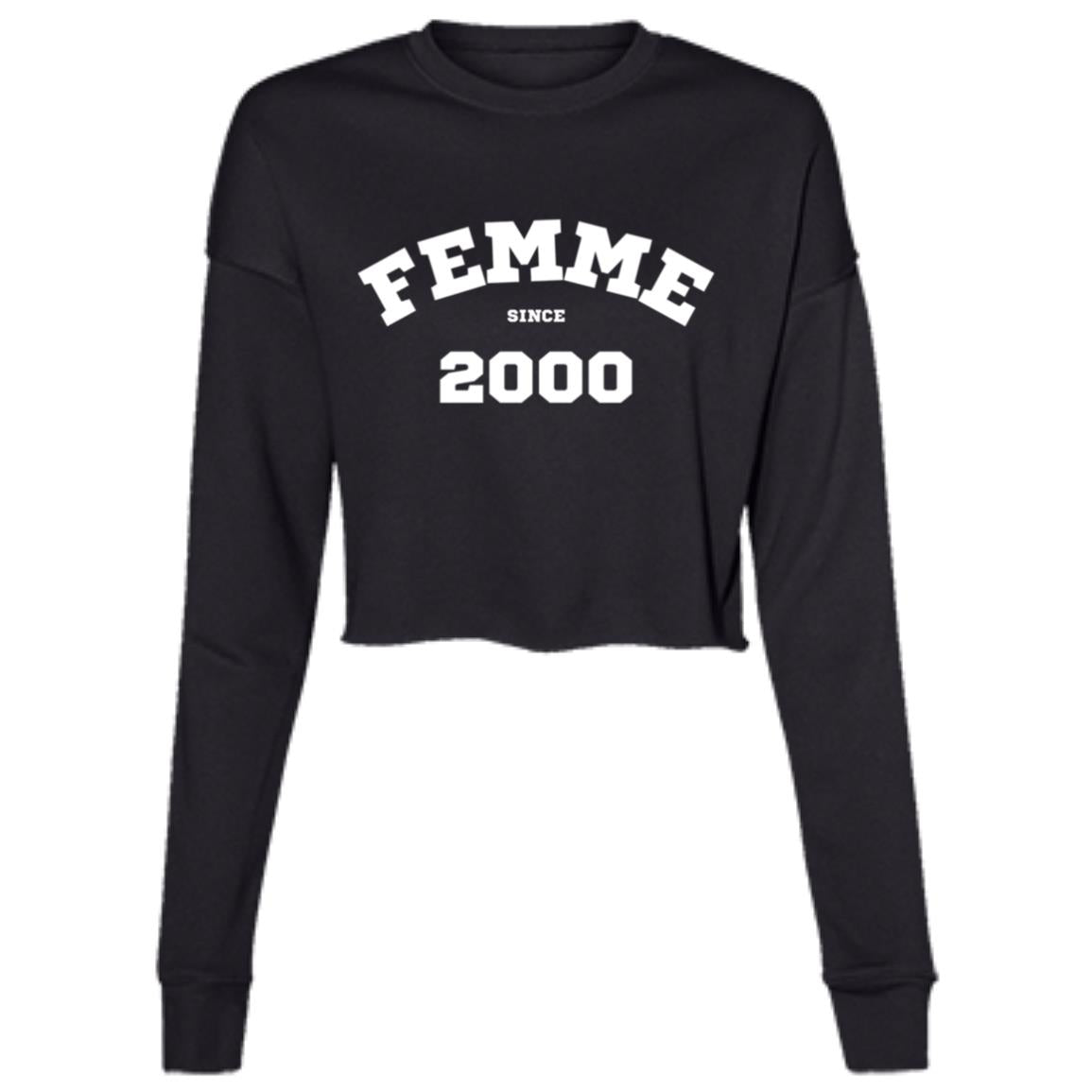2000 FEMME! Cropped Fleece Crew