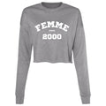 2000 FEMME! Cropped Fleece Crew