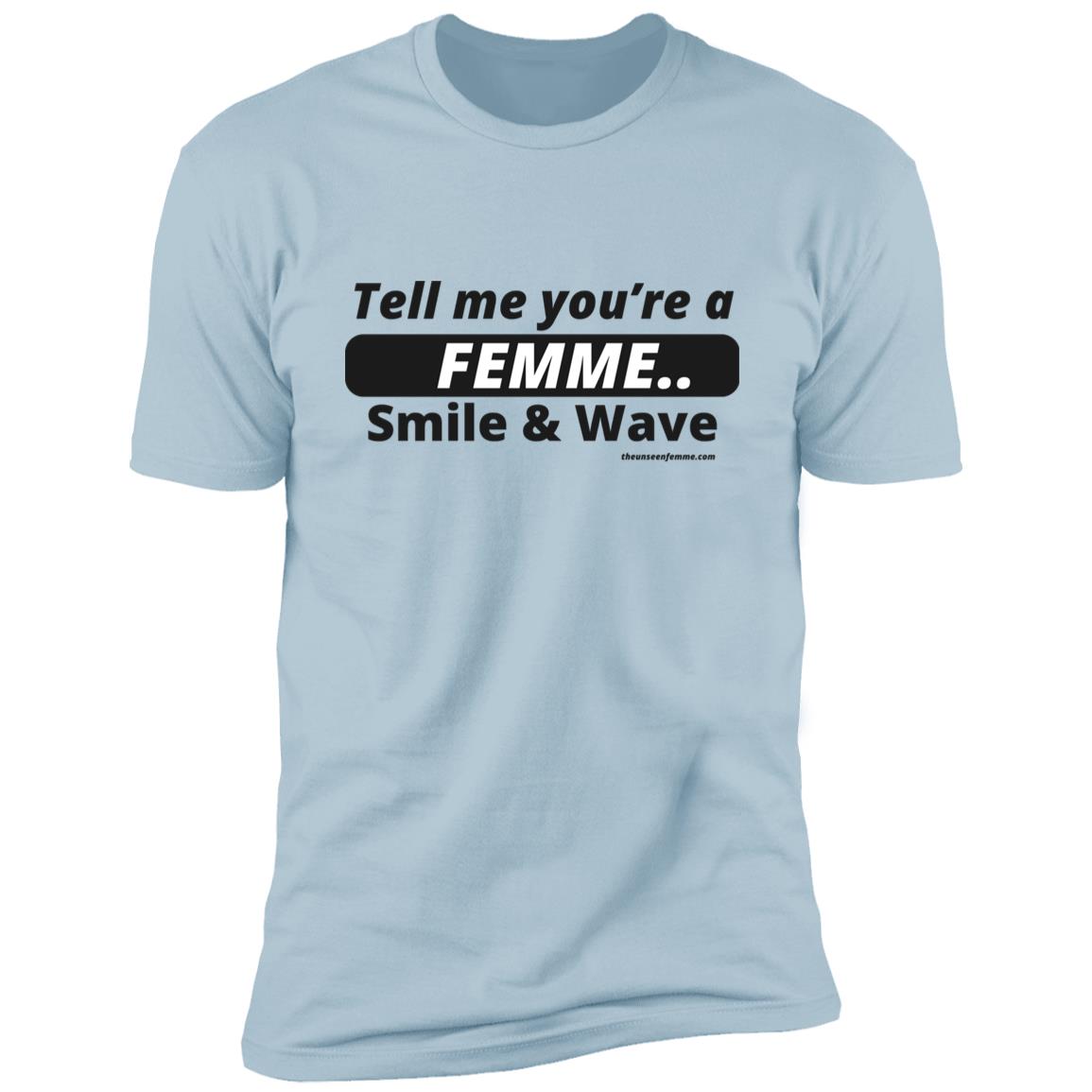 TELL ME! Short Sleeve T-Shirt