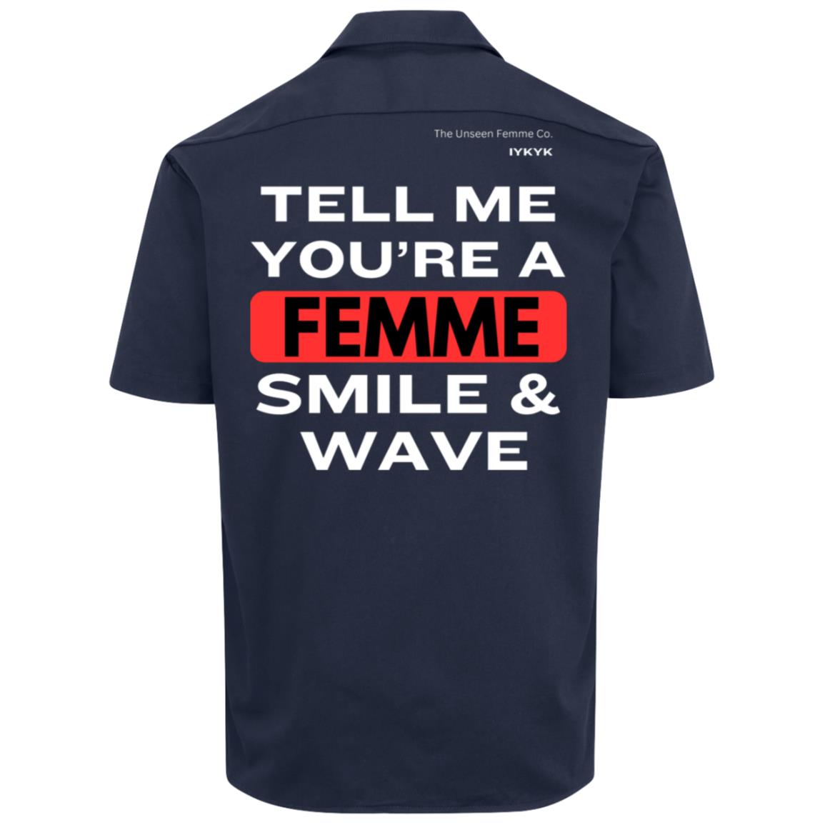 Tell Me Dickies  Short Sleeve Workshirt