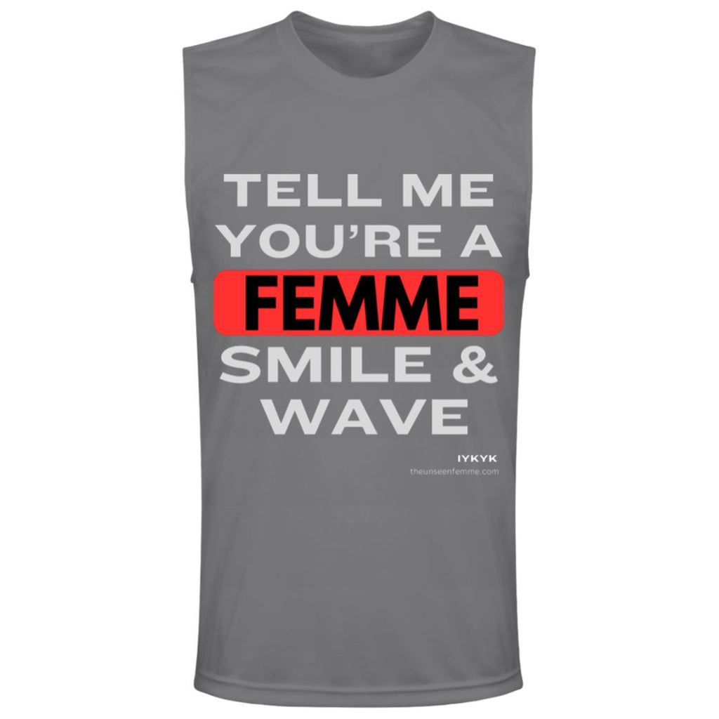 TELL ME!  Muscle Tee
