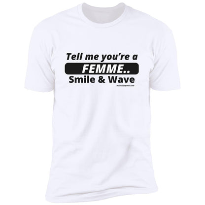 TELL ME! Short Sleeve T-Shirt