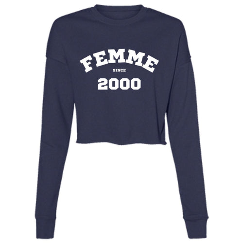2000 FEMME! Cropped Fleece Crew