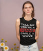 TELL ME!  Muscle Tee